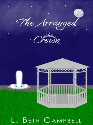 cover image of The Arranged Crown